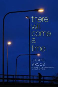 Paperback There Will Come a Time Book
