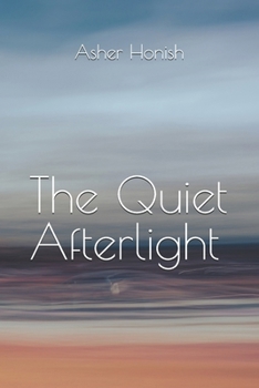 Paperback The Quiet Afterlight Book