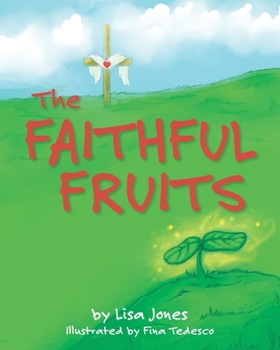 Paperback The Faithful Fruits Book