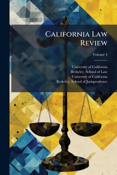 Paperback California Law Review; Volume 4 Book