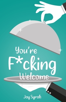Paperback You're F*cking Welcome Book