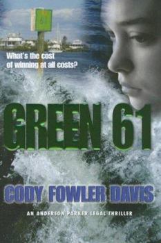 Hardcover Green 61: An Anderson Parker Legal Thriller Book
