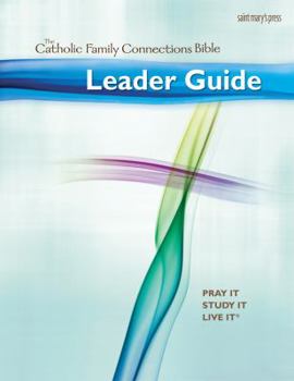 Spiral-bound Leader Guide for the Catholic Family Connections Bible Book