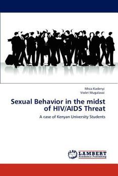 Paperback Sexual Behavior in the midst of HIV/AIDS Threat Book