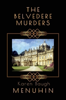 The Belvedere Murders - Book #11 of the Heathcliff Lennox