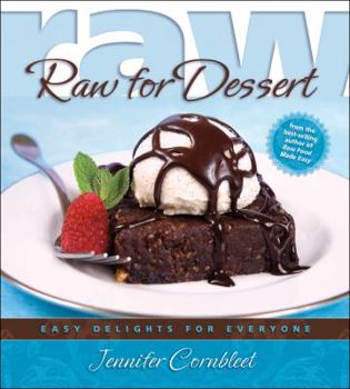 Paperback Raw for Dessert: Easy Delights for Everyone Book