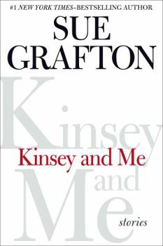 Hardcover Kinsey and Me: Stories Book