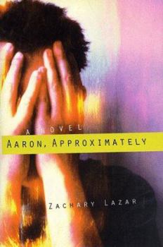 Hardcover Aaron, Approximately Book