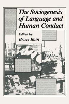 Paperback The Sociogenesis of Language and Human Conduct Book