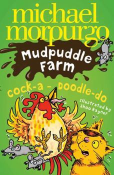 Cockadoodle-Doo, Mr Sultana! - Book  of the Mudpuddle Farm