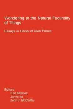 Paperback Wondering at the Natural Fecundity of Things: Essays in Honor of Alan Prince Book