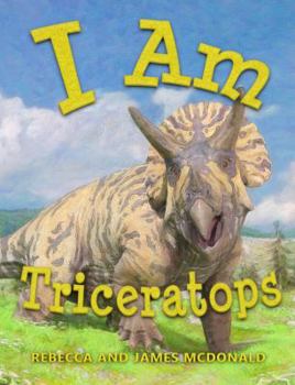 Paperback I Am Triceratops: A Triceratops Book for Kids (I Am Learning: Educational Series for Kids) Book