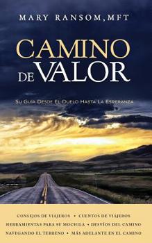 Paperback Camino de Valor: Su Guía Desde El Duelo Hasta La Esperanza [Spanish] Book
