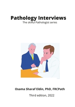 Paperback Pathology Interviews: The skilful Pathologist series Book