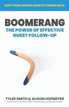 Paperback Boomerang: The Power of Effective Guest Follow-up Book