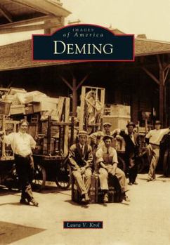 Deming - Book  of the Images of America: New Mexico