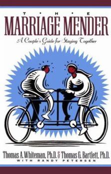 Paperback The Marriage Mender: A Couple's Guide for Staying Together Book