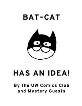 Paperback Bat-Cat Has an Idea! Book