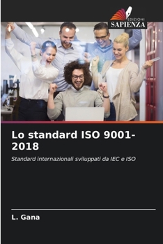 Paperback Lo standard ISO 9001-2018 [Italian] Book