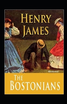 Paperback The Bostonians Illustrated Book