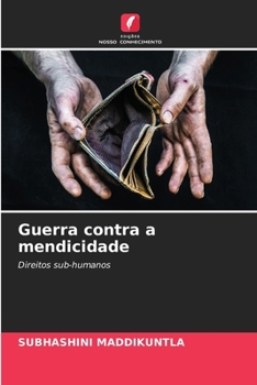 Paperback Guerra contra a mendicidade [Portuguese] Book