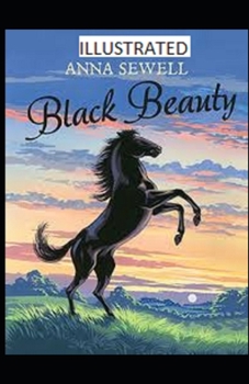 Paperback Black Beauty Illustrated Book