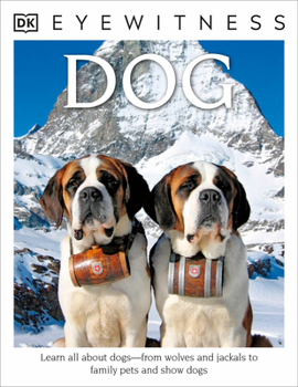 DK Eyewitness Books: Dog - Book #41 of the Enciclopédia Visual- Verbo