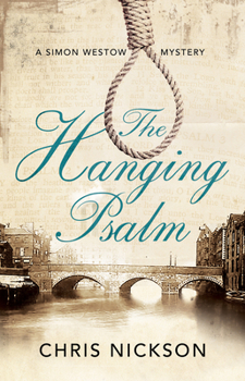 The Hanging Psalm - Book #1 of the Simon Westow