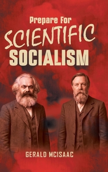 Prepare for Scientific Socialism