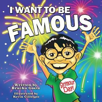 Paperback I Want to Be Famous! Book