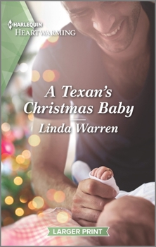 Mass Market Paperback A Texan's Christmas Baby [Large Print] Book