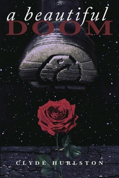 Paperback A Beautiful Doom Book