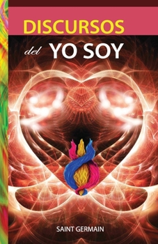 Paperback Discursos del Yo Soy [Spanish] Book