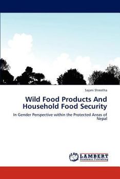 Paperback Wild Food Products And Household Food Security Book