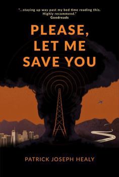 Please, Let Me Save You: A Time-Looping Thriller at the End of the World (Agony)