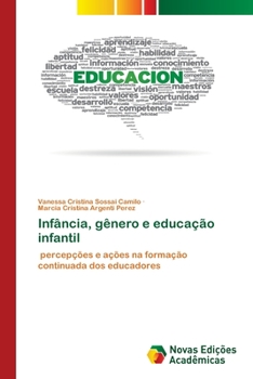 Paperback Infância, gênero e educação infantil [Portuguese] Book