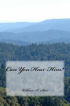Paperback Can You Hear Him? Book