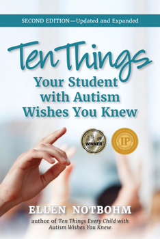 Paperback Ten Things Your Student with Autism Wishes You Knew Book