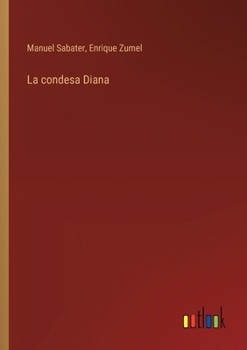 Paperback La condesa Diana [Spanish] Book