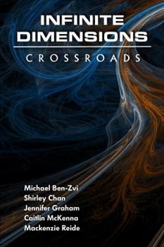 Paperback Infinite Dimensions: Crossroads Book