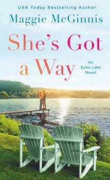 She's Got a Way - Book #3 of the Echo Lake