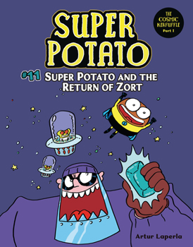 Library Binding Super Potato and the Return of Zort: Book 11 Book