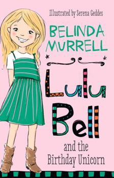 Paperback Lulu Bell and the Birthday Unicorn Book