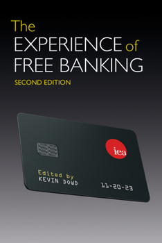 Paperback The Experience of Free Banking Book