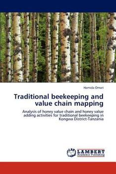 Paperback Traditional beekeeping and value chain mapping Book