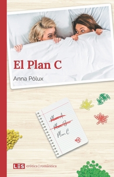 Paperback El Plan C [Spanish] Book