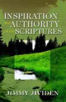 Paperback Inspiration and Authority of the Scriptures Book