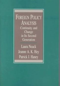 Paperback Foreign Policy Analysis: Continuity and Change in Its Second Generation Book