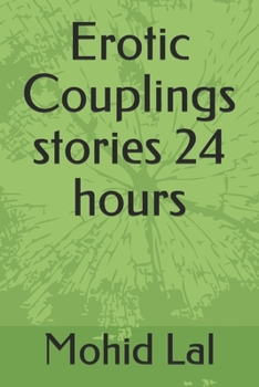 Paperback Erotic Couplings stories 24 hours Book