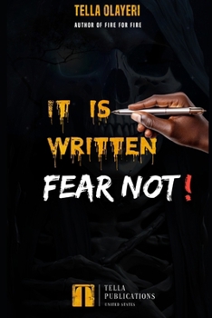 Paperback It Is Written Fear Not! Book